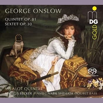 Ma'alot Quintet; Markus Becker; Nabil Shehata - George Onslow: Quintet, Op. 81/Sextet, Op. 30 CD
