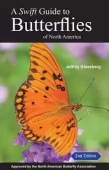 A Swift Guide to Butterflies of Mexico and Central America : Second Edition