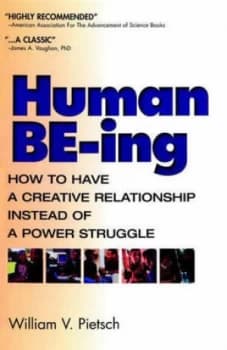 Human Be-Ing by William Pietsch Paperback