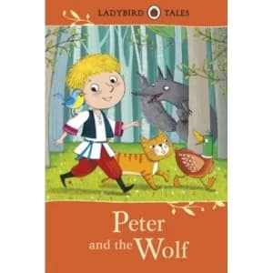 Ladybird Tales: Peter and the Wolf by Penguin Books Ltd (Hardback, 2015)