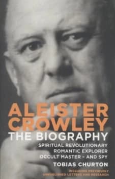 Aleister Crowley by Tobias Churton Paperback