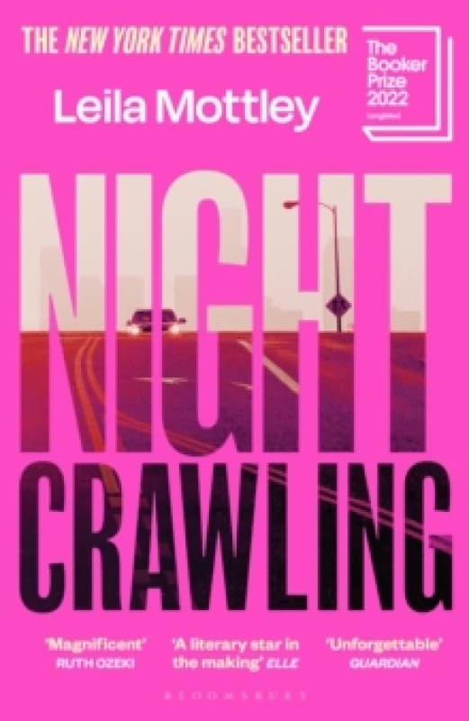 Nightcrawling : Longlisted for the Booker Prize 2022 - the youngest ever Booker nominee Paperback / softback