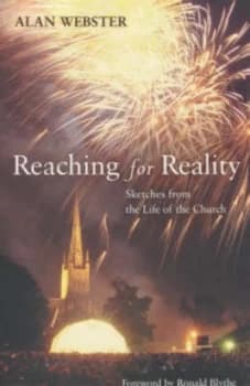 Reaching for Reality by Alan Webster Book