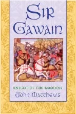 sir gawain knight of the goddess