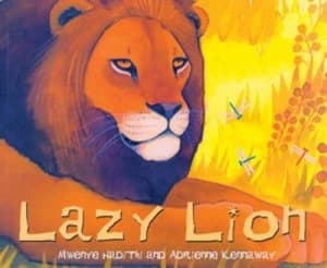 Lazy Lion by Mwenye Hadithi Paperback