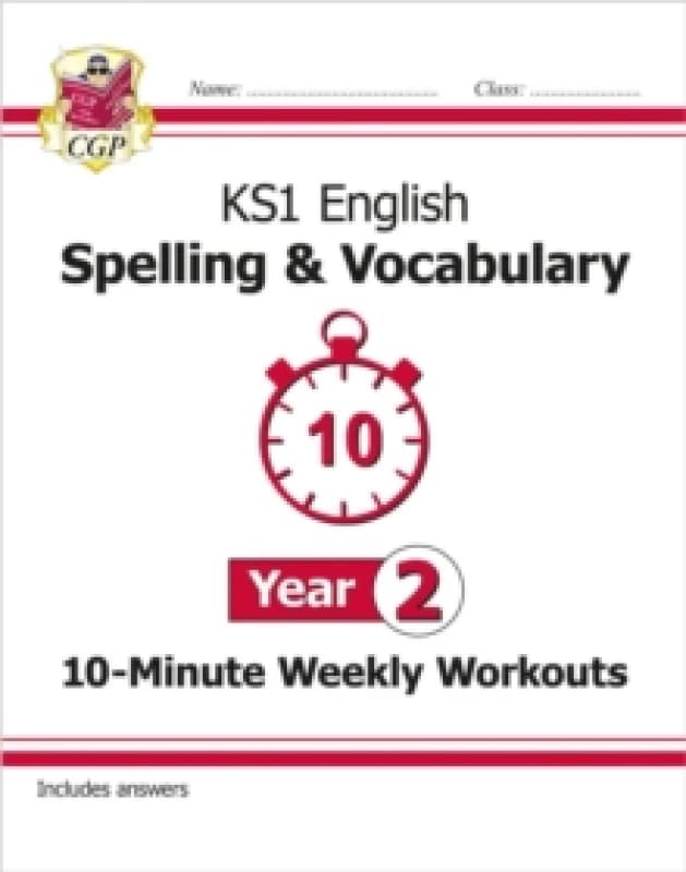 KS1 Year 2 English 10-Minute Weekly Workouts: Spelling & Vocabulary Paperback / softback