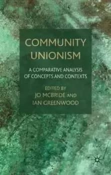 Community Unionism by J. McBride