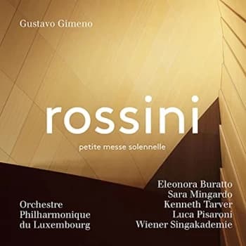 Gustavo Gimeno - Rossini: Petite Messe Solennelle CD