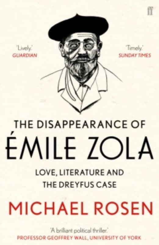 The Disappearance of Emile Zola. Paperback. By Michael Rosen Books