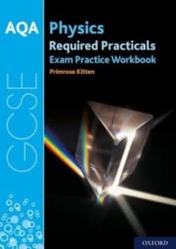 AQA GCSE physics required practicals exam practice workbook by Primrose Kitten