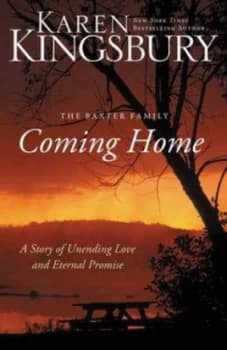 Coming Home by Karen Kingsbury Paperback