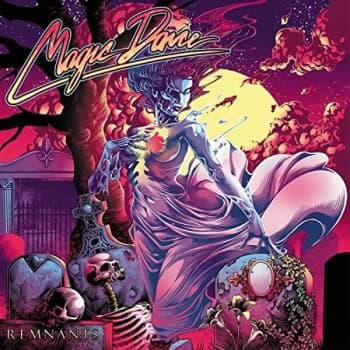 Magic Dance - REMNANTS CD