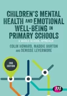 Children's Mental Health and Emotional Well-being in Primary Schools