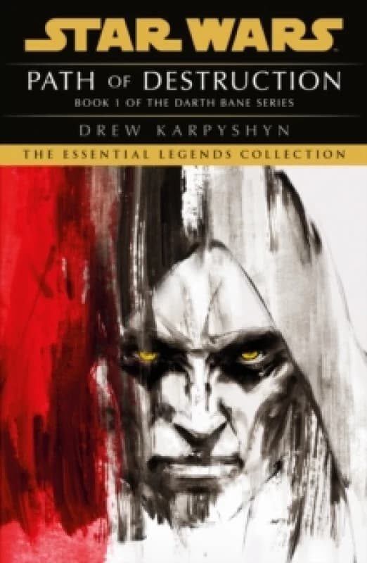 Star Wars: Darth Bane - Path of Destruction Paperback / softback