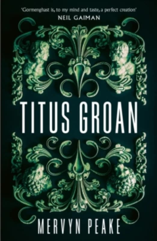 Titus Groan by Mervyn Peake Paperback