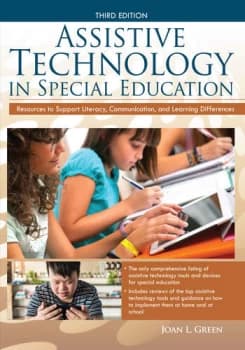 Assistive Technology in Special EducationResources to Support Literacy Communication and Learning Differences