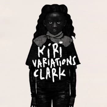 Clark - Kiri Variations Vinyl