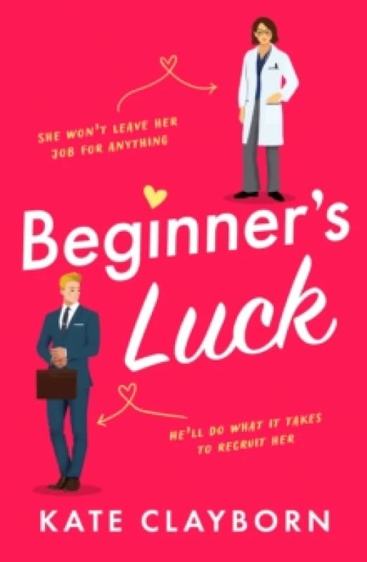 Beginner's Luck : A funny and feel-good romance Paperback / softback