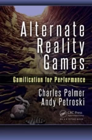 Alternate Reality GamesGamification for Performance