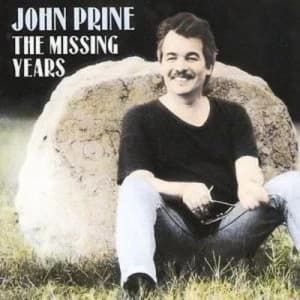 The Missing Years by John Prine CD Album