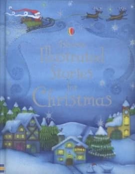 Usborne Illustrated Stories for Christmas Hardback