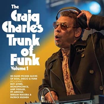 VARIOUS ARTISTS - The Craig Charles Trunk Of Funk Vol. 1 Vinyl