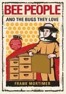 bee people and the bugs they love