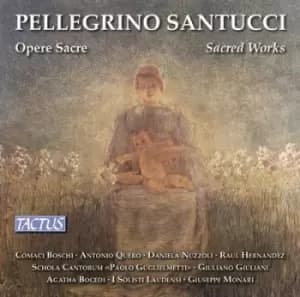Pellegrino Santucci Opere Sacre by Pellegrino Cesio Santucci CD Album