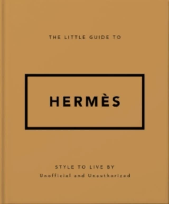 The Little Guide to Hermes. Hardback. By Orange Hippo Books