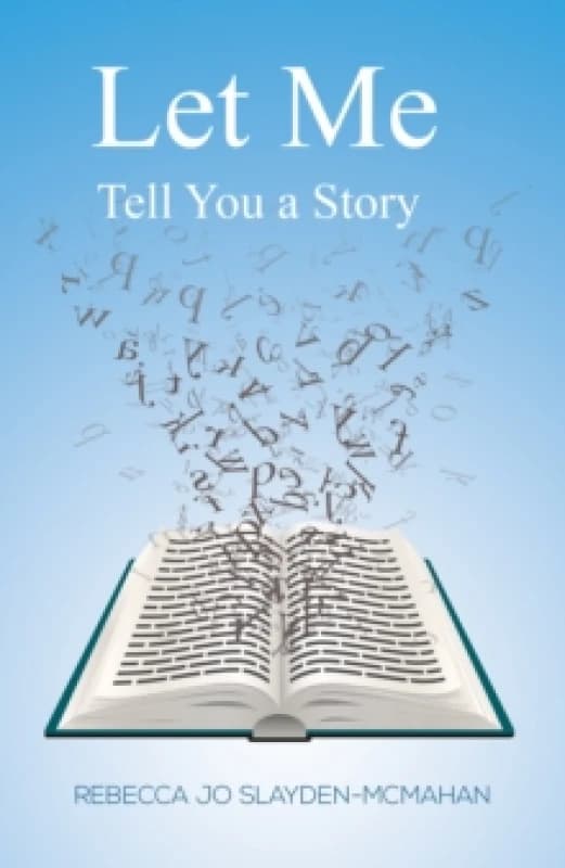 Let Me Tell You a Story Paperback / softback