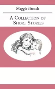 A Collection of Short Stories