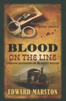 Blood on the Line by Edward Marston Paperback