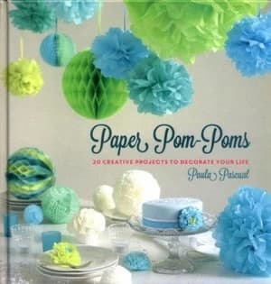 Paper Pom Poms by Paula Pascual Hardback