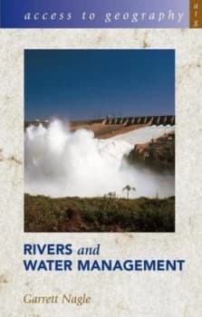 Rivers and Water Management by Garrett Nagle Book