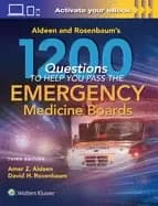 aldeen and rosenbaums 1200 questions to help you pass the emergency medicin