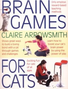 Brain Games for Cats by Claire Arrowsmith Paperback