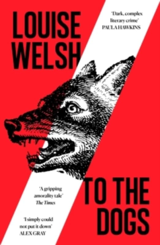 To the Dogs Paperback / softback