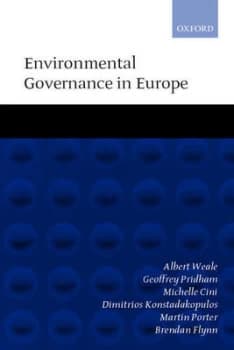 Environmental Governance in Europe by Albert Weale Book