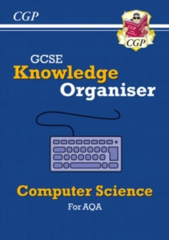 GCSE Computer Science AQA Knowledge Organiser Paperback / softback