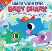 Wash Your Fins, Baby Shark! Doo Doo Doo Doo Doo Doo (BB)