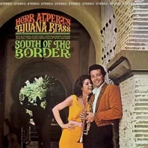 South of the Border by Herb Alpert and the Tijuana Brass CD Album