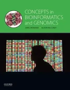 Concepts in Bioinformatics and Genomics by Momand