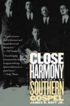 Close Harmony by James R. Goff Jr. Paperback