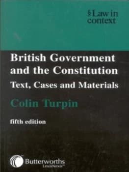 British Government and the Constitution by Colin Turpin Book