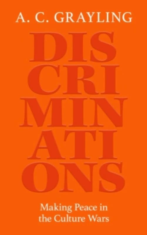 Discriminations : Making Peace in the Culture Wars Paperback / softback