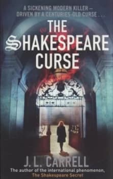 The Shakespeare Curse by J. L. Carrell Paperback