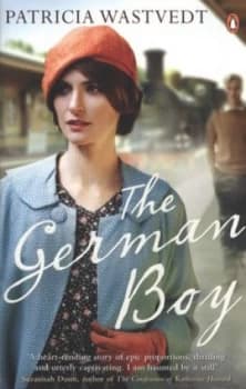 The German Boy by Tricia Wastvedt Book