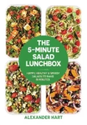 5 minute salad lunchbox happy healthy and speedy salads to make in minutes