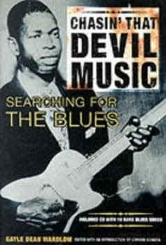 Chasin That Devil Music by Gayle Wardlow and Edward M Komara Book
