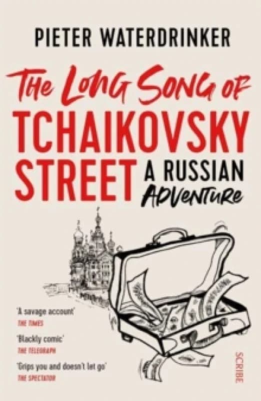 The Long Song of Tchaikovsky Street : a Russian adventure Paperback / softback